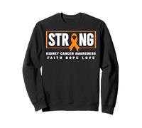 Cancer du Rein Strong - Ruban Orange Sensibilisation au Cancer du Rein Sweatshirt