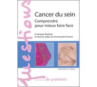Cancer du sein : Comprendre pour mieux faire face