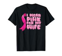 Cancer du Sein Épouse Combattre Porter Le Ruban Pink T-Shirt