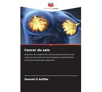 Cancer du sein: Évaluation de la malnutrition chez les patientes atteintes de cancer du sein naïves de chimiothérapie et expérimentées : Une étude transversale comparative