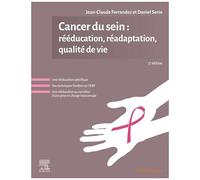 Cancer Du Sein : Rééducation, Réadaptation, Qualité De Vie