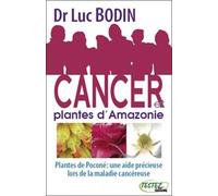 Cancer et plantes d'Amazonie
