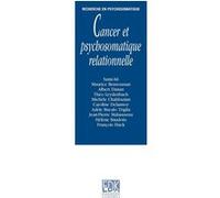 Cancer et psychosomatique Mahmoud Sami-Ali (Auteur)