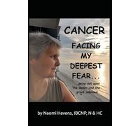 Cancer Facing My Deepest Fear…: … going out upon the water and the great unknown
