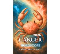 Cancer: Horoscope, Prédictions et Sorts