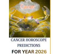 CANCER HOROSCOPE PREDICTIONS FOR YEAR 2026
