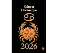 Cáncer Horóscopo 2026