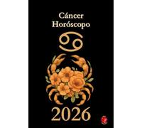 Cáncer Horóscopo 2026