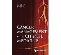 Cancer Management With Chinese Medicine