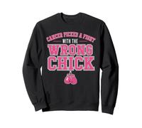 Cancer Picked A Fight with The Wrong Chick Breast Cancer Sweatshirt