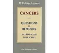 Cancer : questions et réponses