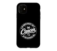 Cancer : si ma Bouche ne Le Dit Pas, Mon Visage Le dira certainement Coque pour iPhone 11