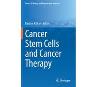 Cancer Stem Cells And Cancer Therapy