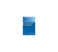 Cancer Stem Cells In Solid Tumors