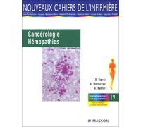 Cancérologie et hémopathies: Soins infirmiers