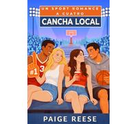 CANCHA LOCAL: Un Sport Romance picante de amor a cuatro, con representación bisexual