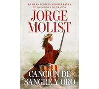 Canción de sangre y oro / A Song of Blood and Gold