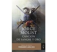 Canción De Sangre Y Oro Molist, Jorge (Auteur)