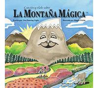 Canción Y Relato Sobre La Montaña Mágica