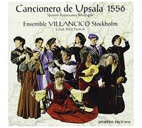 Cancionero De Upsala 1556 (Pontvik, Ensemble Villancico)