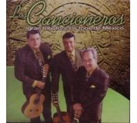 Cancioneros - Gran Tributo a Los Trios De Mexico