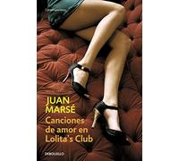 Canciones De Amor En Lolita's Club/ Love Songs in Lolita's Club