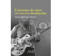 Canciones de amor (levemente) desafinadas