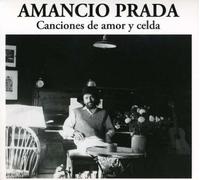 Canciones de Amor Y Celda by Amancio Prada