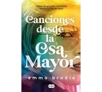 Canciones Desde La Osa Mayor / Songs In Ursa Major