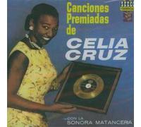 Canciones Premiadas De Celia Cruz Con La Sonora Matancera