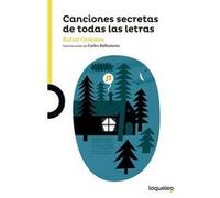 Canciones Secretas De Todas Las Letras Ordoñez, Rafael (Auteur)