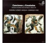 Canciones y Ensaladas, Chansons et Pièces Instrumentales du Siècle d'Or