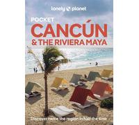 Cancun & the Riviera Maya Pocket 2ed -anglais- - Lonely planet eng - Lonely Planet - broché - Guide