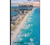 Cancun Tour Guide
