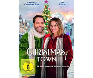 Candace Cameron Bure - Christmas Town: 14 Märchenhafte Weihnachtstage