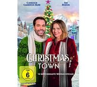 Candace Cameron Bure - Christmas Town: 14 Märchenhafte Weihnachtstage [Import]