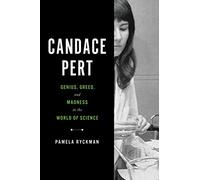 Candace Pert - Pamela Ryckman - Little Brown amp Company - Livre en Anglais - Hardback Pamela RyckmanPamela Ryckman (Auteur)