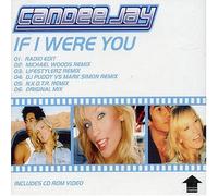 Candee Jay - If I Were You [Import]