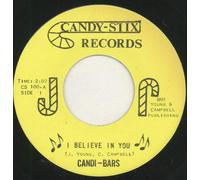 CANDI-BARS - i believe in you / you're the one 45 rpm single