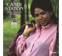 Candi Staton Trouble, Heartaches and Sadness: Rare Cuts from the Fame Se (Vinyl)