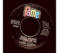 CANDI STATON - what would become of me / he called me baby 45 rpm single