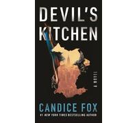 Candice Fox Devil's Kitchen (Poche)