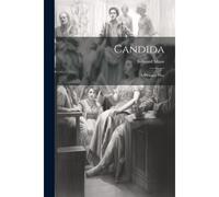 Candida: A Pleasant Play