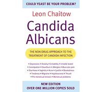 Candida Albicans: The Non-Drug Approach To The Treatment Of Candida Infection