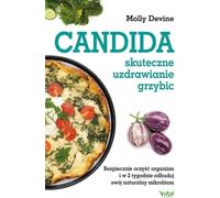 Candida : un remède efficace contre les champignons - Molly Devine (Literatur - Gesundheit auf Polnisch)