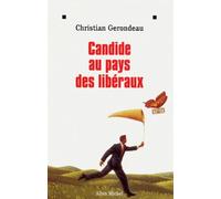 Candide au pays des libéraux