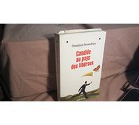 Candide au pays des libéraux