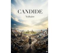 Candide: by Voltaire