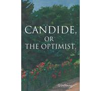 Candide by Voltaire: English Edition