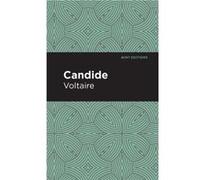 Candide by Voltaire Voltaire , Contributions by Mint Editions (Auteur)